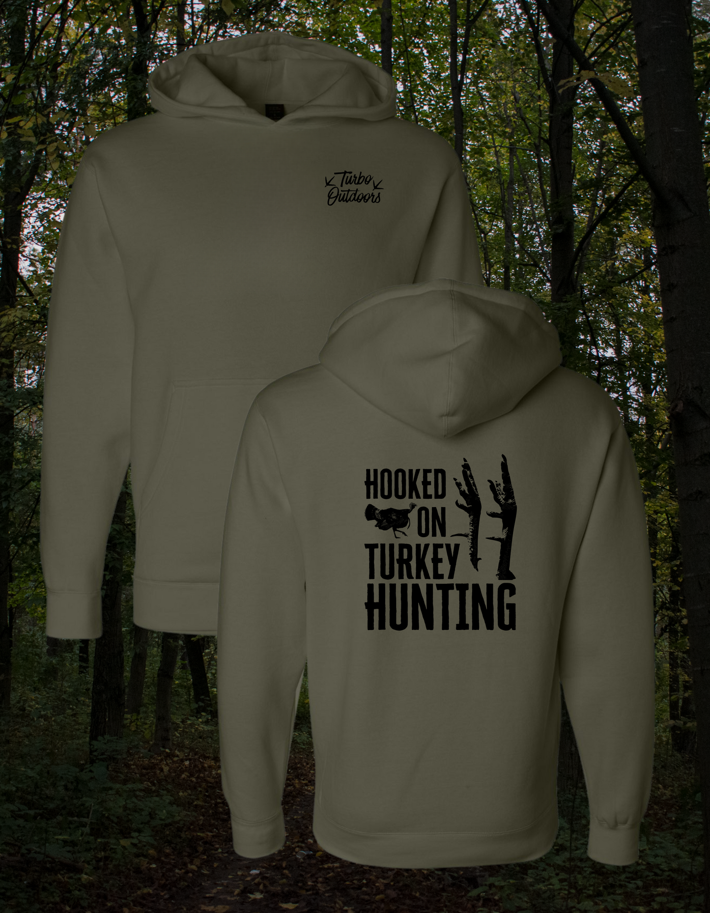 "Hooked On Turkey Hunting" Hoodie