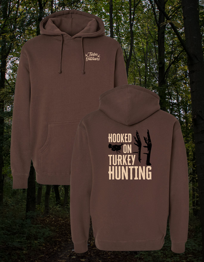 "Hooked On Turkey Hunting" Hoodie