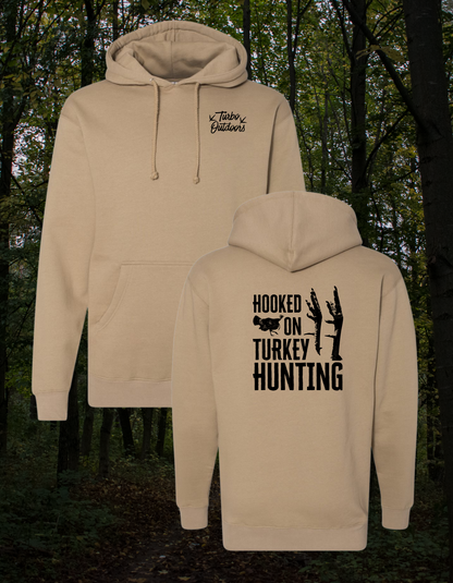 "Hooked On Turkey Hunting" Hoodie